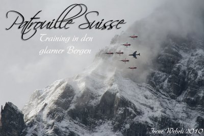 Patrouille Suisse - Training vom 30.08.2010 in den Glarner Bergen
