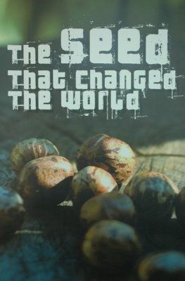 The Seed that Changed the World Exhibition