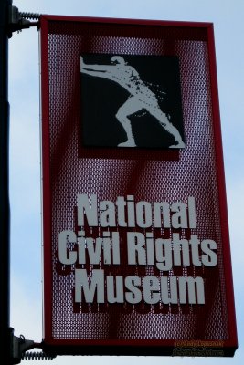 National Civil Rights Museum - Memphis, TN