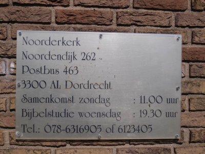 Dordrecht, NH Noorderkerk nu pinkstergemeente bord 1, 2009.jpg