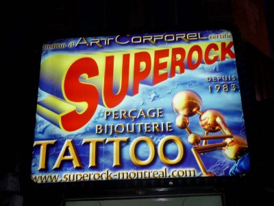 A great tattoo shop sign off of St. Catherine Street.