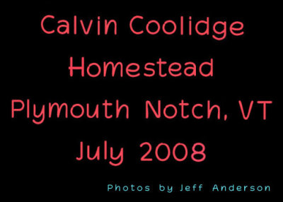 Calvin Coolidge Homestead, Plymouth Notch, VT cover page