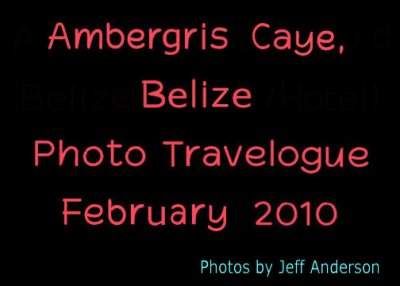 Ambergris Caye 1