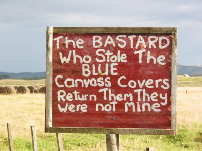Farmer's road-side sign, Northland NZ