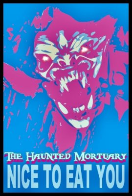 The Haunted Mortuary