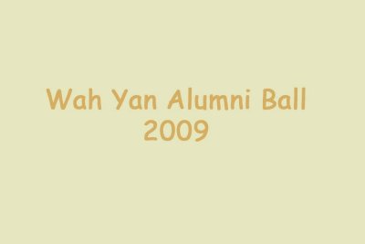 Wah Yan Alumni Vancouver Annual Ball 2009