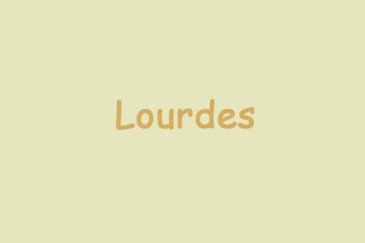 Lourdes