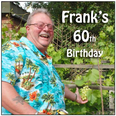 Frank's 60th