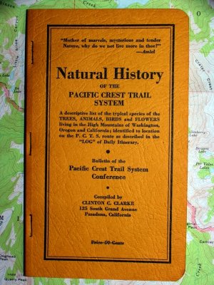 1935 Clinton Clarke Natural History of the Pacific Crest Trail System
