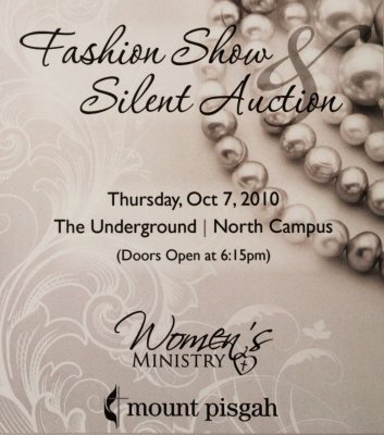 Mount Pisgah Women's Ministry Fashion Show and Silent Auction 10-07-2010