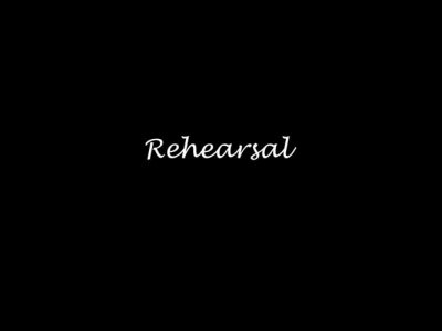 Rehearsal.jpg