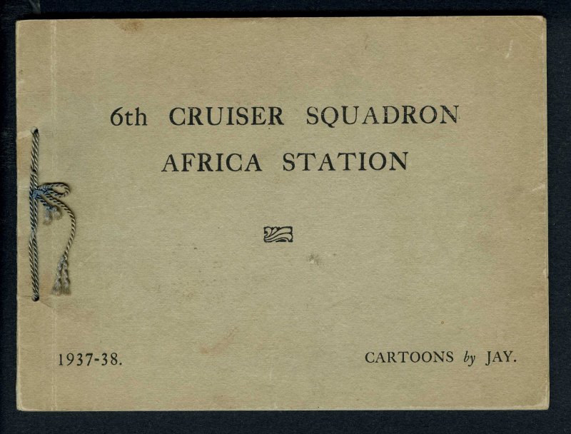 6th Cruiser Station Africa Station Cartoons (1938)