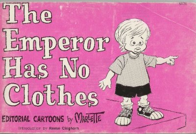 The Emperor Has No Clothes (1976) (Inscribed with original drawing of Jimmy Carter)