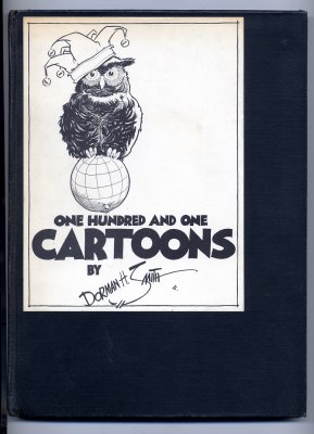 One Hundred and One Cartoons (1936) (inscribed copies with original drawings)