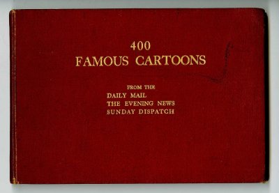 400 Famous Cartoons (inscribed by Nebs, Gittins, Moon, Lee, Illingworth, and another)