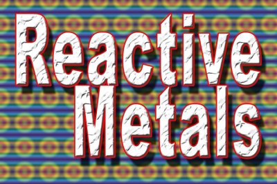 Reactive Metals.jpg