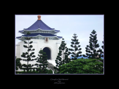 Chaing Kai-Shek Memorial