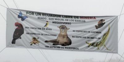 A banner promoted the need protect wildlife from mining in the area.