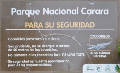 Sign at Parque Nacional Carara--'For your safety'