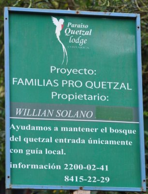 Sign acknowledging the owner's participation in a quetzal conservation project