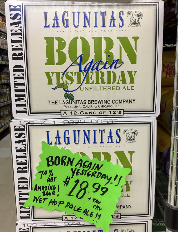 5/9/2017  Lagunitas Born Again Yesterday Unfiltered Pale Ale