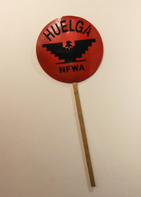 Huelga (strike) on a United Farm Workers of America protest sign in Cesar E. Chavez National Monument