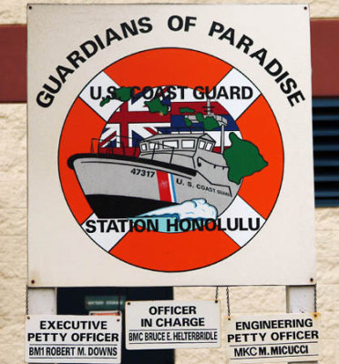 2009 - Coast Guard Station Honolulu Guardians of Paradise sign on Base Honolulu