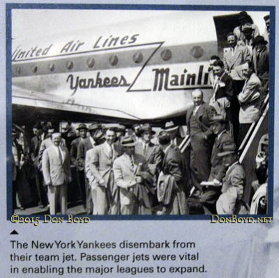 June 2015 - photo of Yankees team United DC-4 (not a jet) and baseball players
