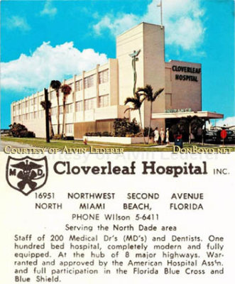 1960's - Cloverleaf Hospital (later Parkway General and then Jackson North) at the Golden Glades Interchange