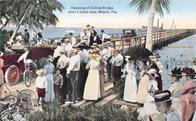 1913 - opening of the Collins Bridge in Miami to Miami Beach - longest wooden bridge in the world