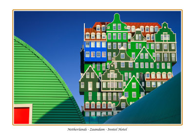   Netherlands - Zaandam - Inntel Hotel with traditional house facades of the Zaan Region 