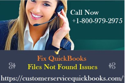 Get Instant Solution to Fix QuickBooks Files Not Found Issues