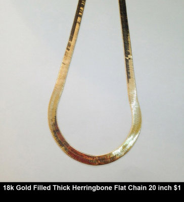 18k Gold Filled Thick Herringbone Flat Chain 20 inch $1.jpg