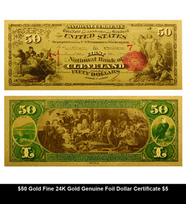 $50 Gold Fine 24K Gold Genuine Foil Dollar Certificate $5.jpg