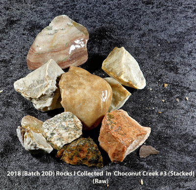 2018 (Batch 20D) Rocks I Collected  in  Choconut Creek #3 RX405946 (Stacked) (Raw) (Labeled).jpg