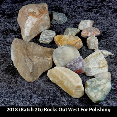 2018 (Batch 2G) Rocks I Collected Out West  for Polishing  RX409504  (Raw) (Labeled).jpg