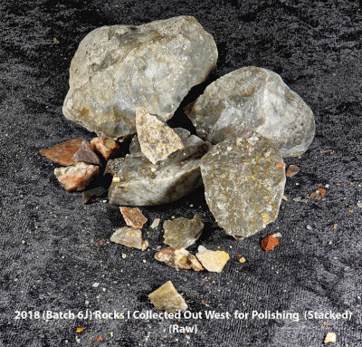 2018 (Batch 6J) Rocks I Collected Out West for Polishing RX407053 (Stacked) (Raw) (Labeled).jpg