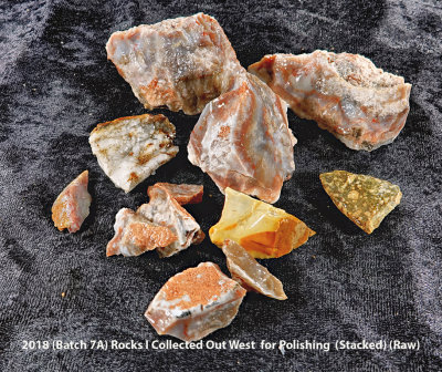 2018 (Batch 7A) Rocks I Collected Out West for Polishing RX400691 (Stacked) (Raw) (Labeled).jpg
