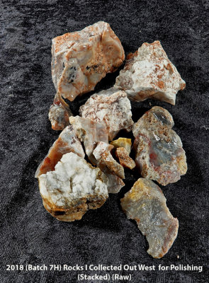 2018 (Batch 7H) Rocks I Collected Out West for Polishing RX400901 (Stacked) (Raw) (Labeled).jpg