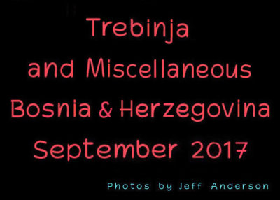 Trebinja and Miscellaneous Bosnia & Herzegovina cover page.