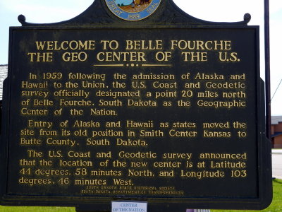 Belle Fourche-Geographic Center of The US