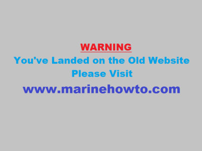 Please Visit: www.marinehowto.com