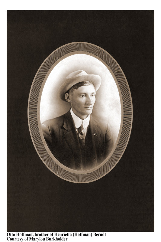 Otto Hoffman brother of Henrietta Hoffman Berndt