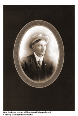 Otto Hoffman brother of Henrietta Hoffman Berndt
