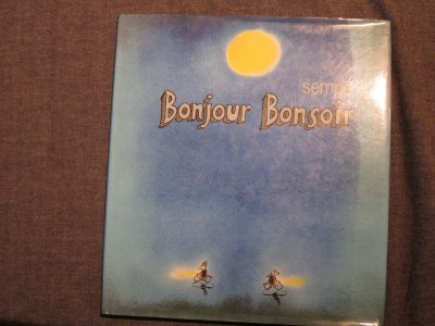 Bonjour Bonsoir (1976) (inscribed with original drawing)