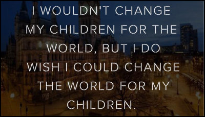 children - I wouldnt change my children.jpg