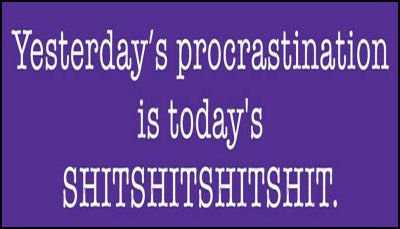 funny - yesterdays procrastination.jpg