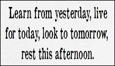 today - learn from yesterday.jpg