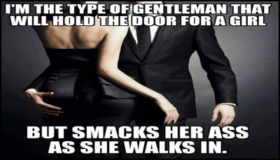 men - Im the type of gentlemen.jpg