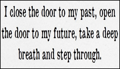 future_I_close_the_door_to_my_past.jpg